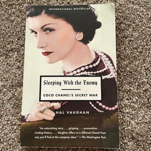 Sleeping with the Enemy - Coco Chanel’s Secret War